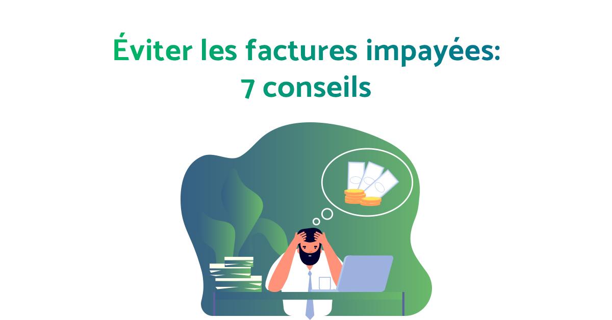 éviter les factures impayées