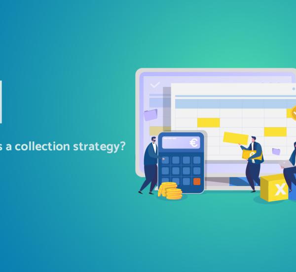 What is a collection strategy?