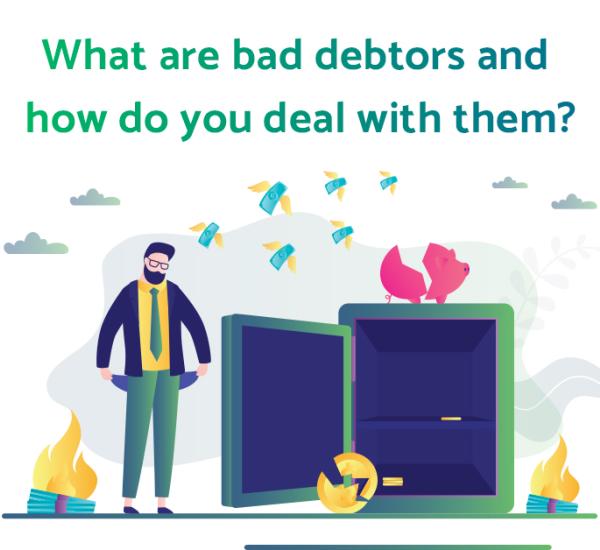 bad debtors